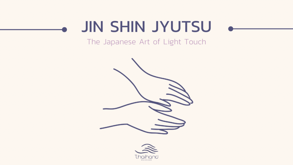 Jin Shin Jyutsu: The Japanese Art of Light Touch